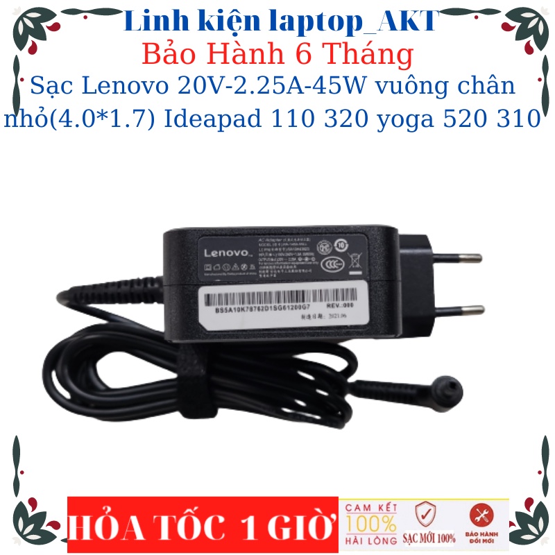 Sạc Laptop Lenovo 20V-2.25A-45W-Zin vuông chân nhỏ(4.0*1.7)Ideapad 110 110-15ISK 100 100-14IBY 320 320-14IKBYoga 520 310