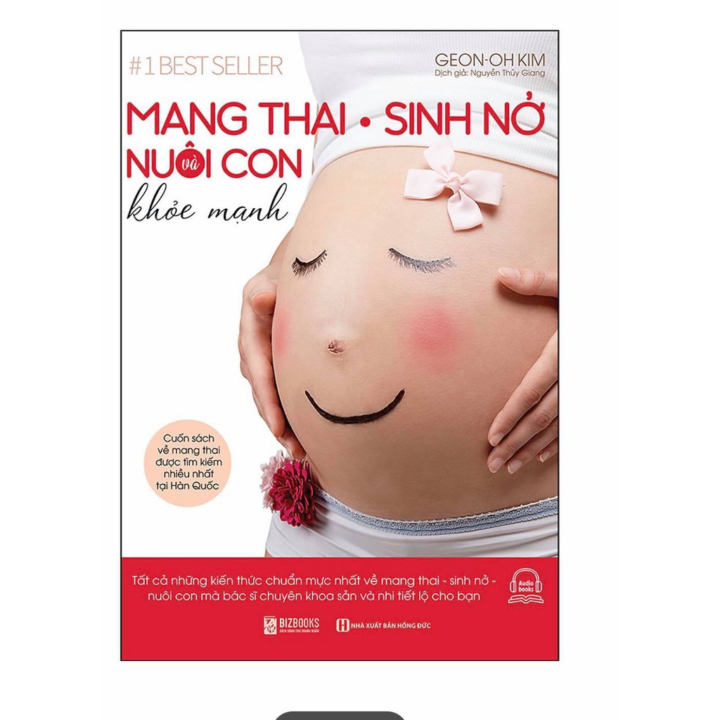 Mang Thai Sinh Nở Và Nuôi Con Khỏe Mạnh Cuốn Sách Về Mang Thai Được Tìm Kiếm Nhiều Nhất Tại Hàn Quốc