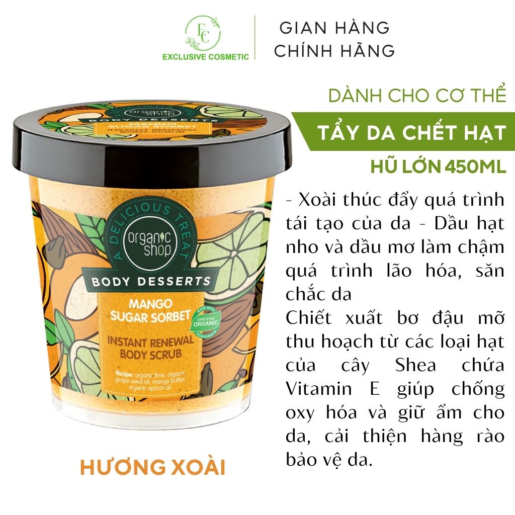 Tẩy bào chết toàn thân Organic Shop Hương Xoài &amp; Đường 450ml