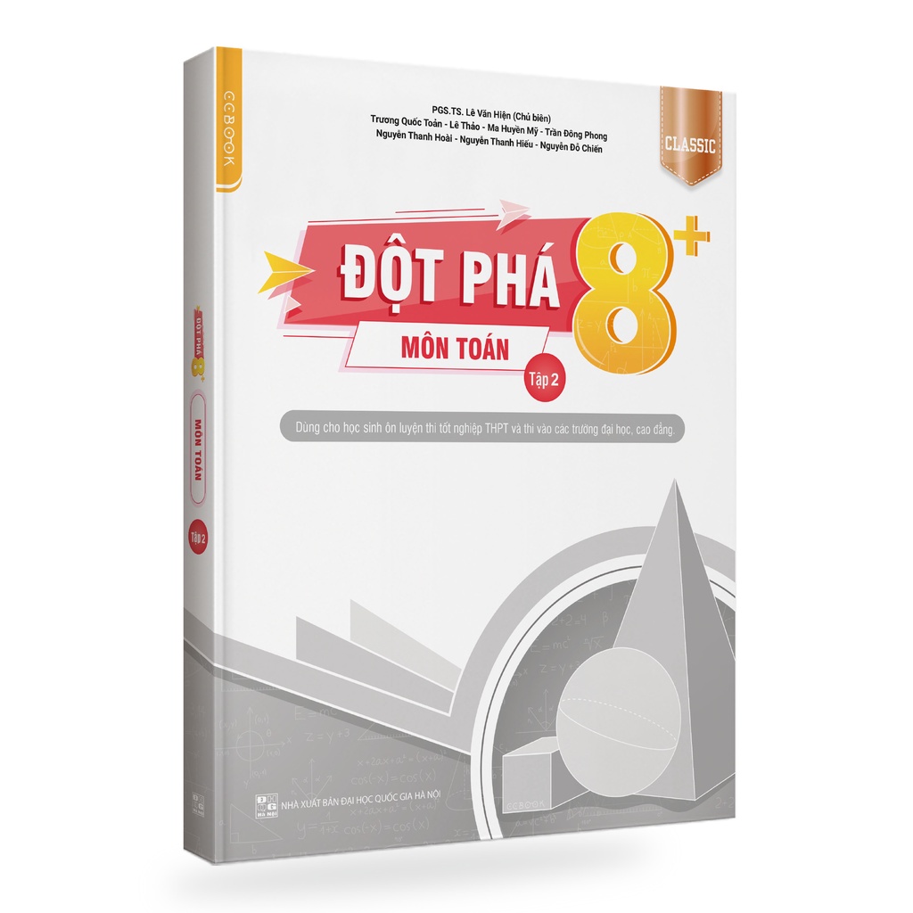 Sách - Full bộ Đột phá 8+ classic Chinh phục kì thi tốt nghiệp THPT QG Đại Học Cao Đẳng
