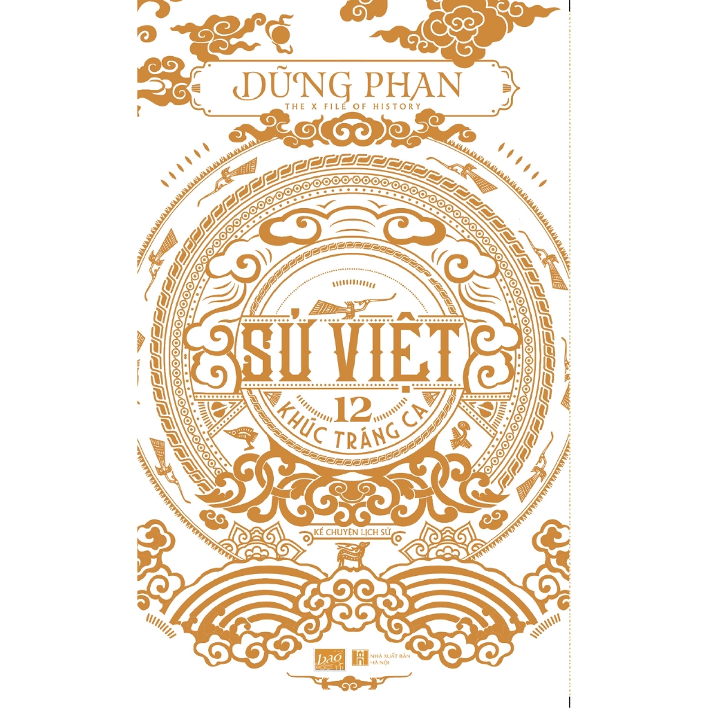Sách - Sử Việt - 12 Khúc Tráng Ca (Tái Bản 2019)