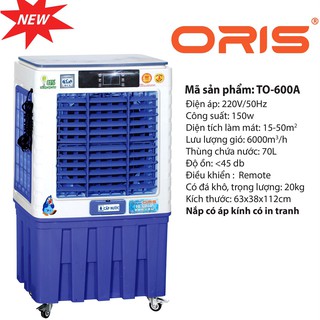Máy làm mát không khí oris to-600a