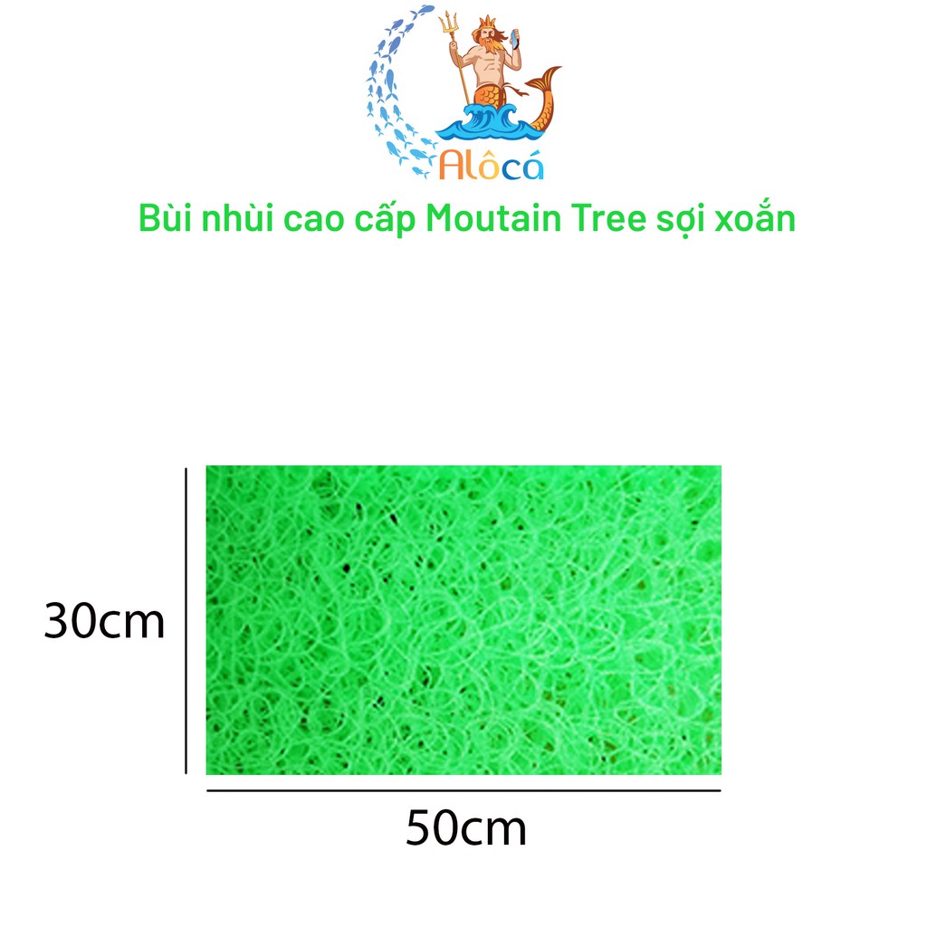 Bùi nhùi Moutain Tree cỡ 50x20cm đến 50x50cm làm sạch nước bể cá cảnh