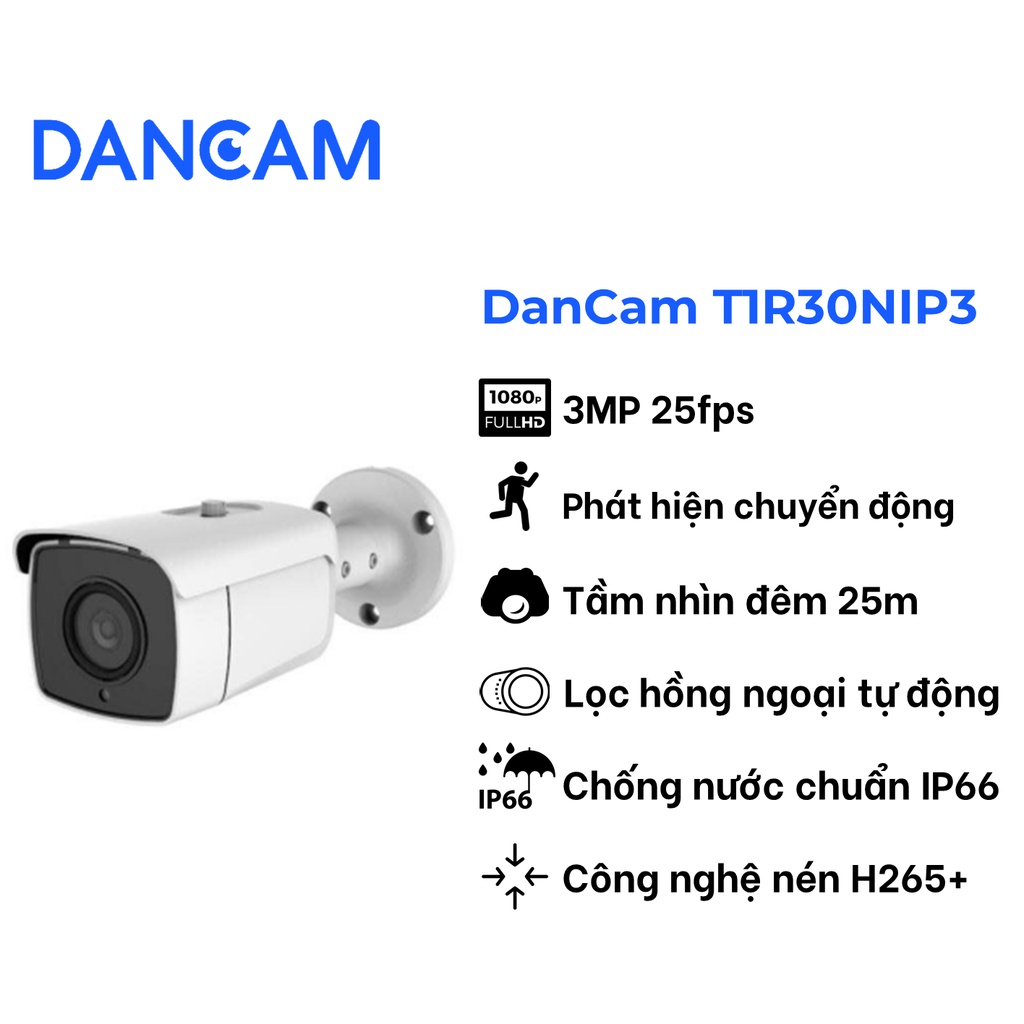 Camera IP PoE ngoài trời 3.0MP - DanCam T1R30NIP3