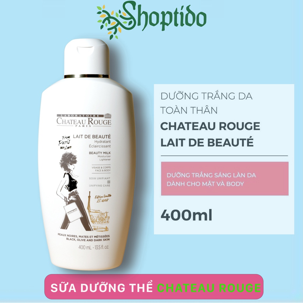 Sữa dưỡng thể Chateau Rouge Paris Laboratoire trắng da dưỡng ẩm 400ml NPP Shoptido