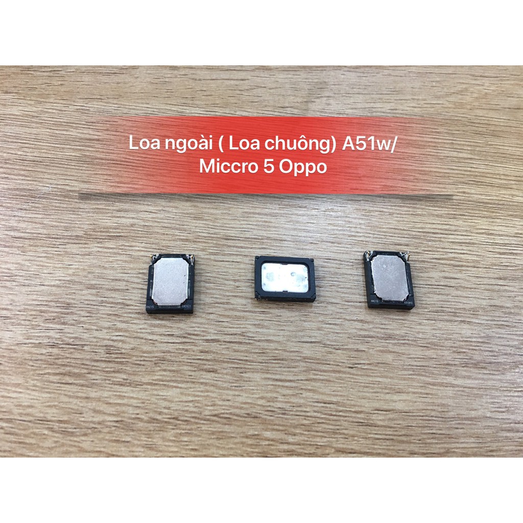Loa ngoài ( Loa chuông ) A51w-Micro 5 Oppo