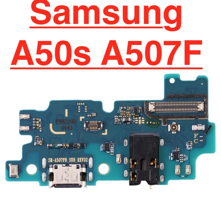 ✅ Chính Hãng ✅ Cụm Sạc Samsung A50s / A507F Charger Port USB Bo Main Chân Sạc Linh Kiện Thay Thế