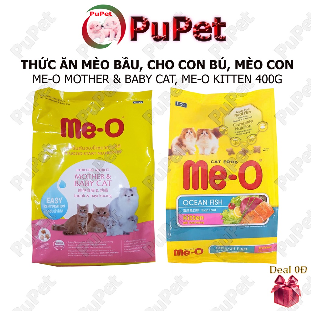 Thức ăn hạt dinh dưỡng cho mèo con Me-O Kitten, mèo bầu mang thai, cho con bú Me-O Mother &BaBy cat 400g - PuPet Shop.