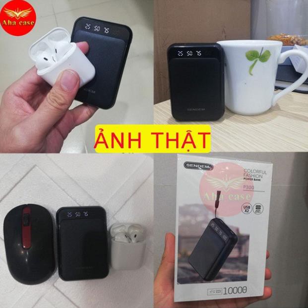 [BÁN CHẠY - SIÊU NHỎ] SẠC DỰ PHÒNG MINI 10,000 MAH - CHÍNH HÃNG SENDEM P300 - BẢO HÀNH 1 NĂM, GỌN NHẸ TIỆN MANG THEO