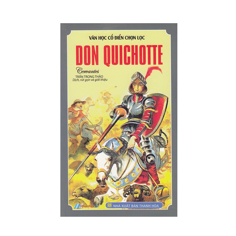 Sách - Văn Học Cổ Điển Chọn Lọc - Don Quichotte - 8935072940799