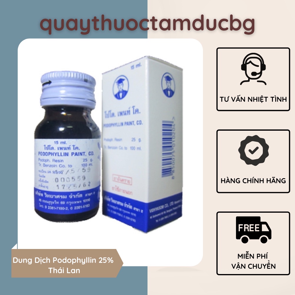 Dung Dịch Podophyllin 25% Thái Lan Đánh Bay Sùi Mào Gà, Mụn Cóc Chính Hãng