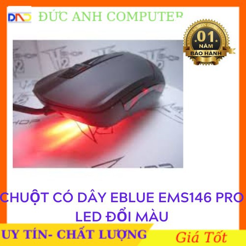 Chuột Máy Tính ✨Chuyên Game ✨ Chuột EBLUE mã EMS146 PRO có Led- Dành cho Game Thủ - Chính Hãng 100% 20