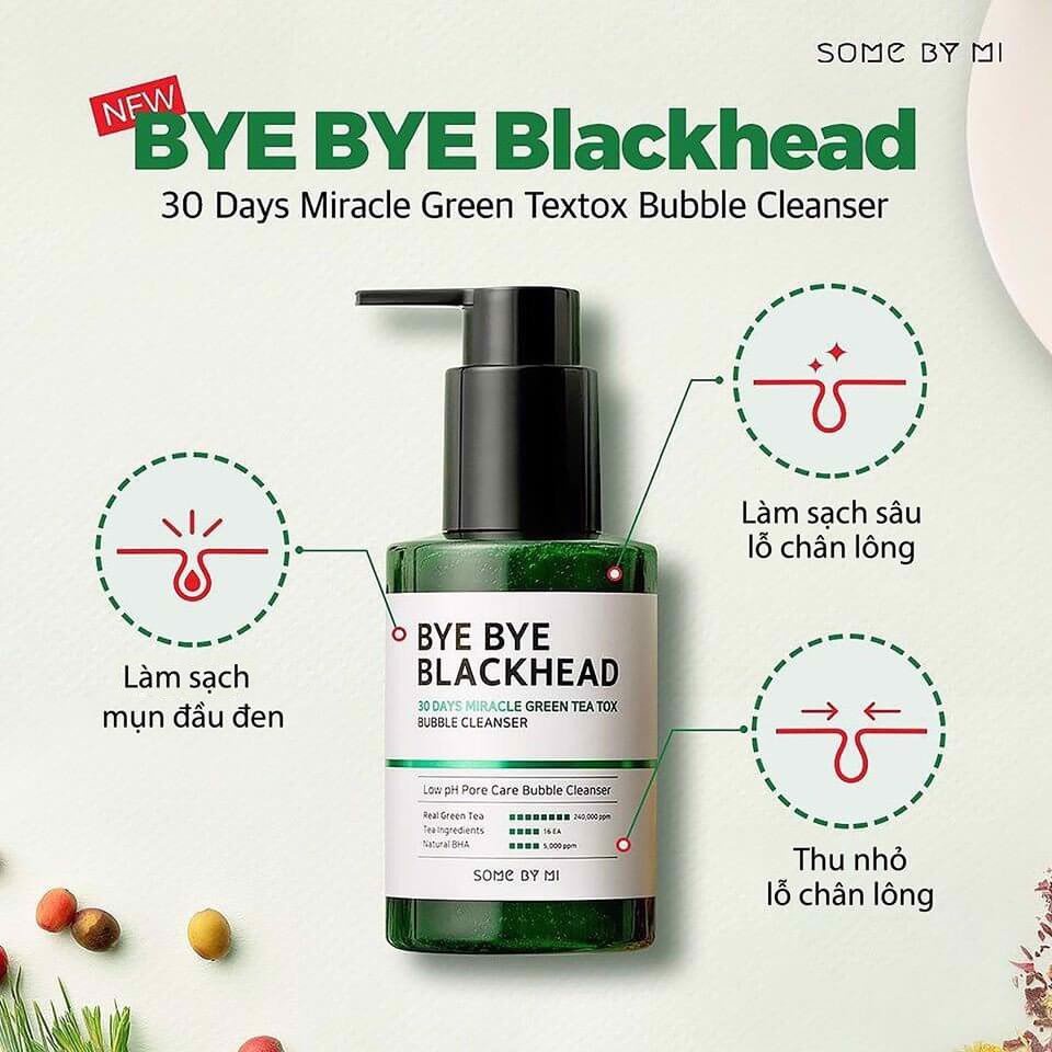 Sữa Rửa Mặt Sủi Bọt Some By Mi Bye Bye Blackhead 30 days Miracle Green Tea Tox Bubble Cleanser 120g