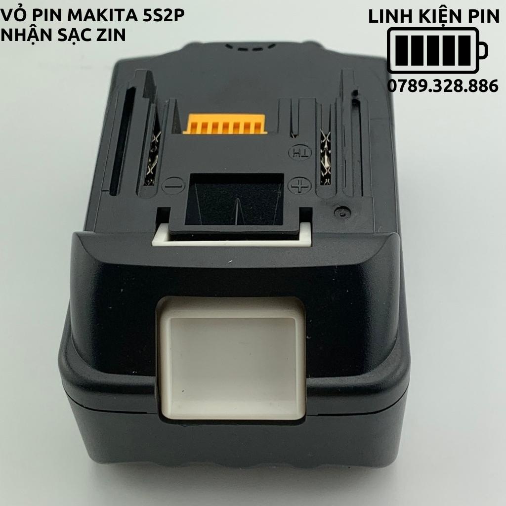Vỏ mạch Makita 5S 18V, mạch báo pin Led ngang, nhận sạc zin, có tem đáy