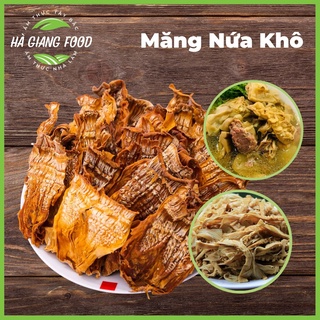 Măng nứa non phơi khô rừng tây bắc - đặc sản hà giang tây bắc hàng loại 1