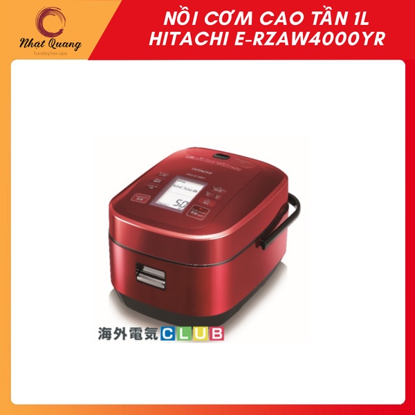 Nồi cơm điện cao tần Hitachi E-RZAW4000YR