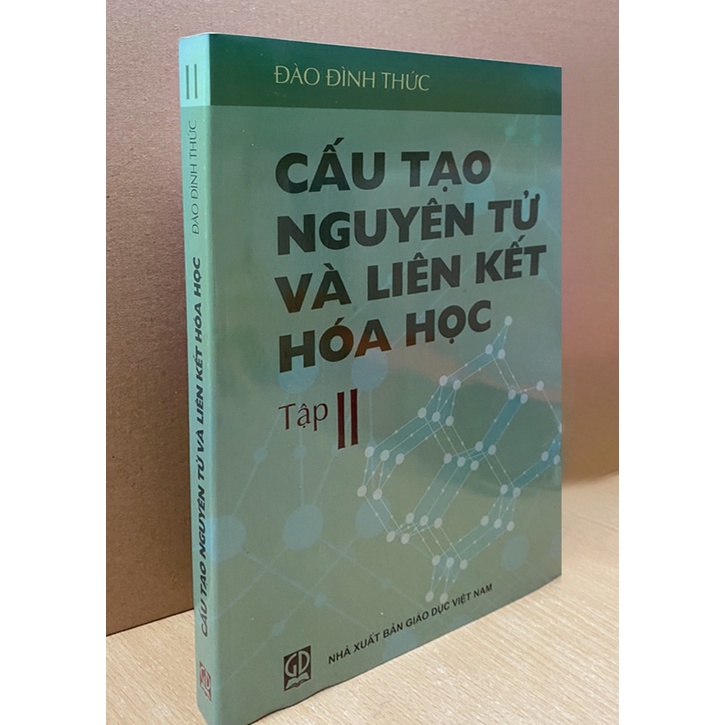 Sách - Cấu Tạo Nguyên Tử Và Liên Kết Hoá Học Tập 2