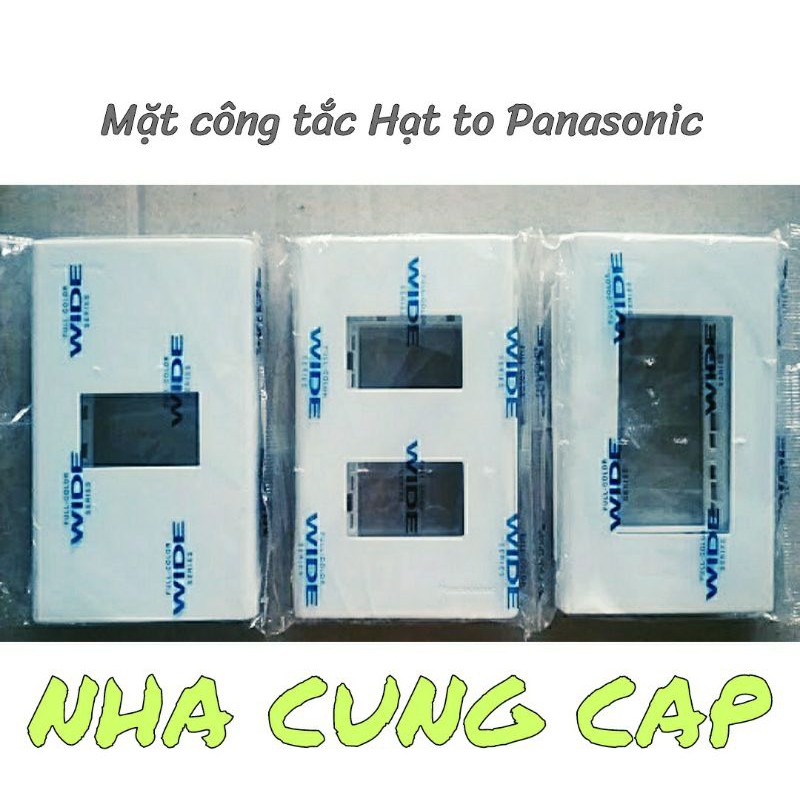 MẶT CÔNG TẮC HẠT TO PANASONIC DÒNG WIDE