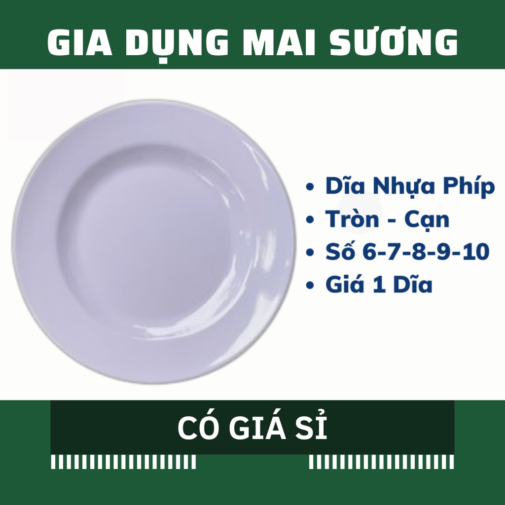 Dĩa Nhựa Phíp Trắng Mika Tròn Cạn Mellamine, Nhựa Phíp số 6-7-8-9