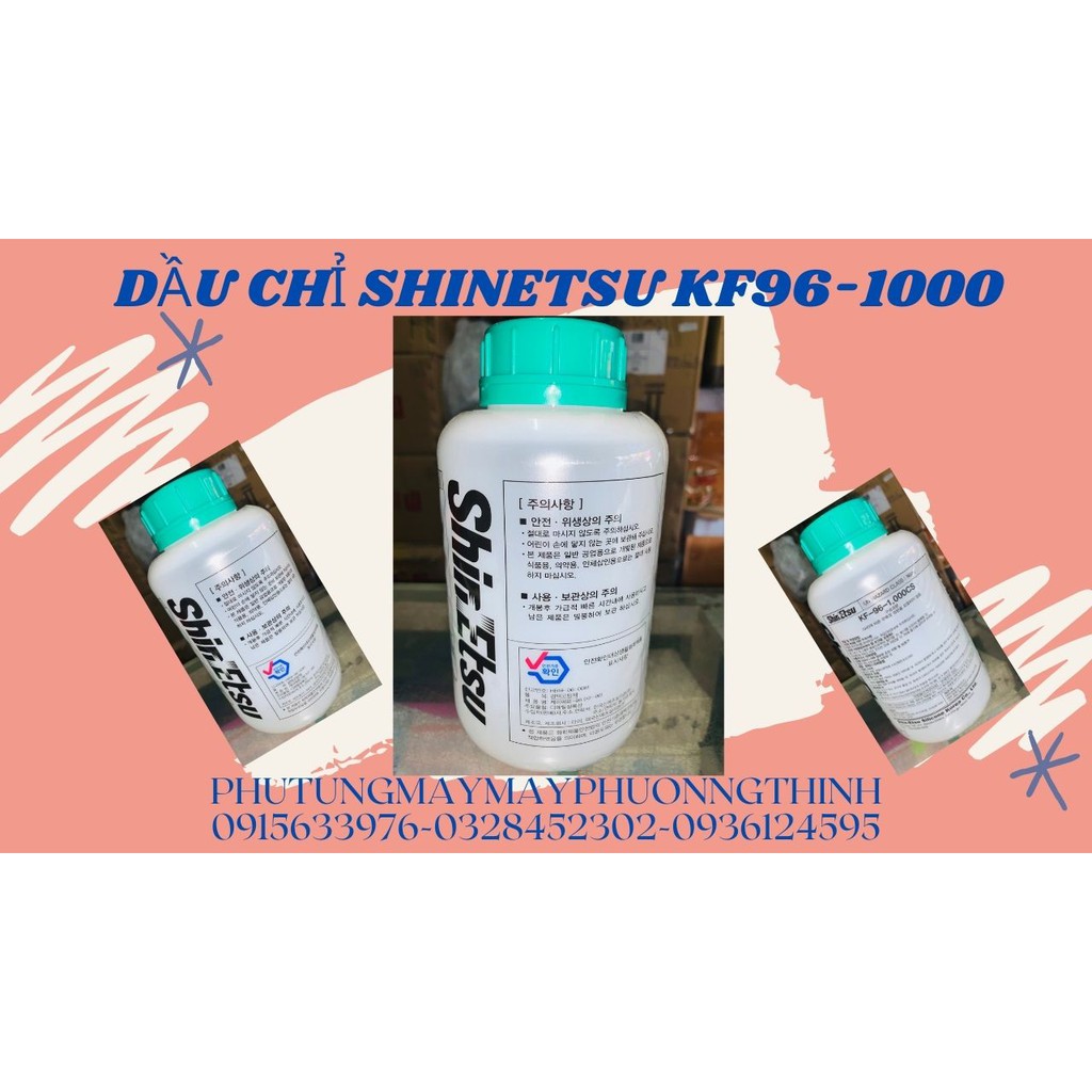 DẦU CHỈ SHINETSU KF-96-1000