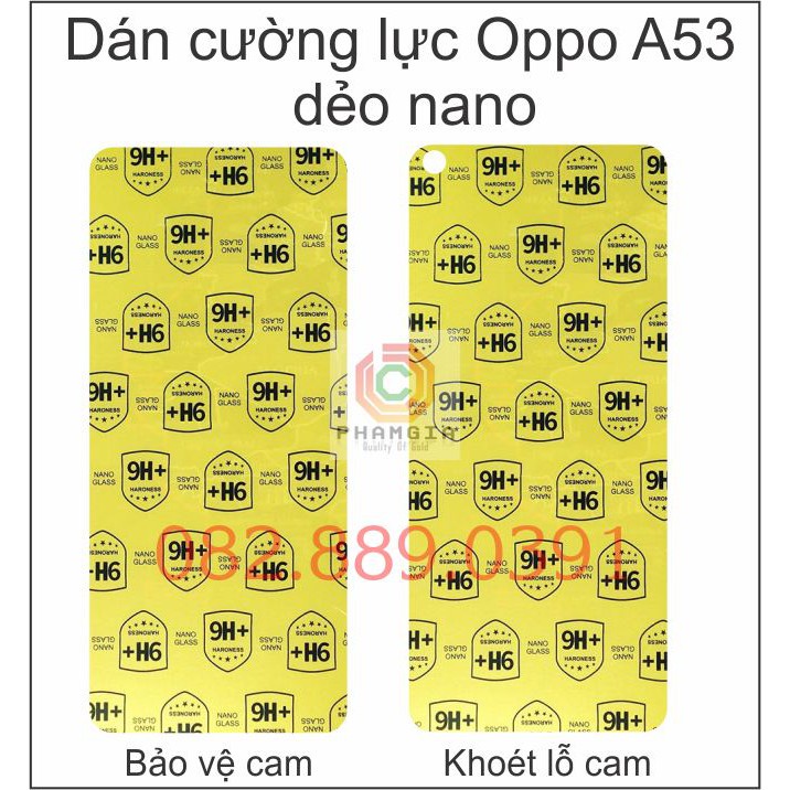 Dán cường lực Oppo A53 nano dẻo, siêu bền