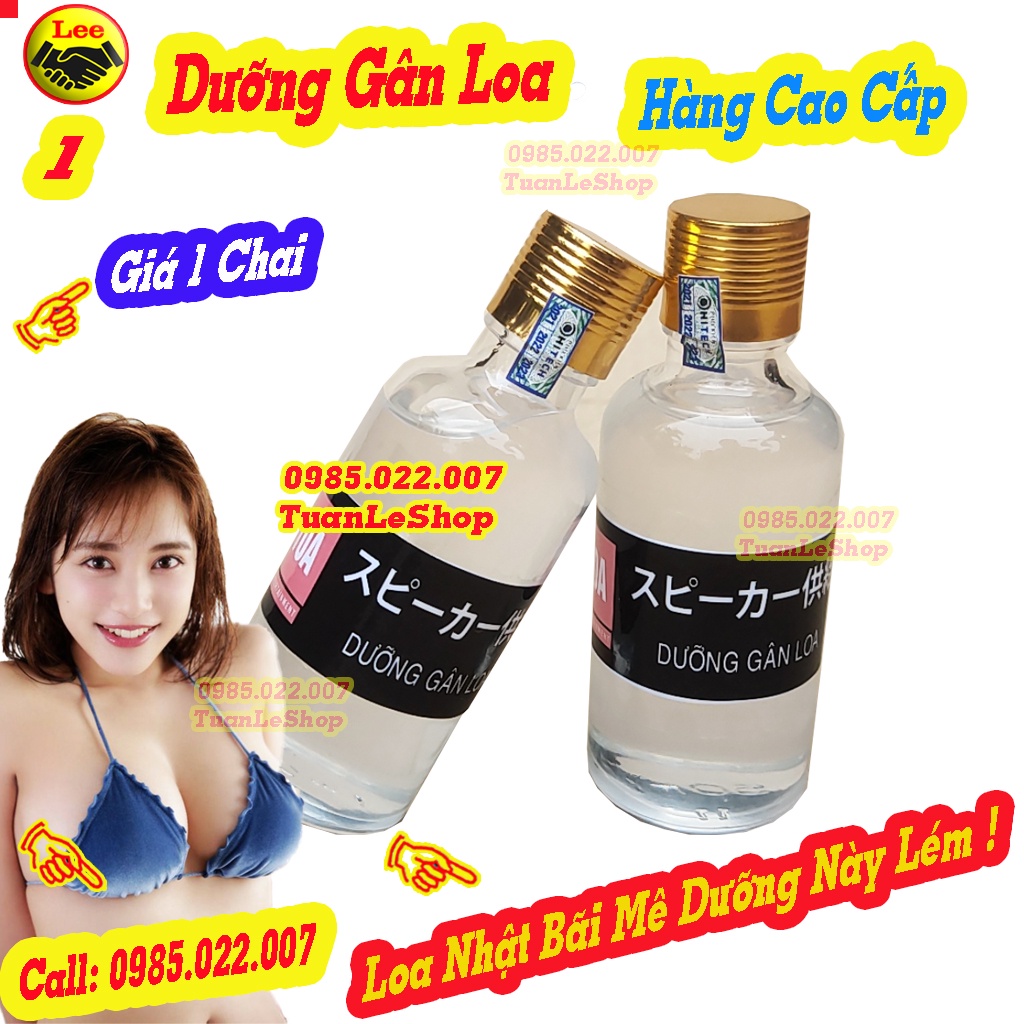 DUONG GAN LOA - KEO DUONG GAN LOA LOAI TOT – HÀNG NHẬP KHẨU CỨU TINH LOA BÃI NHẬT, MỸ – GIÁ 01 CHAI 100ml