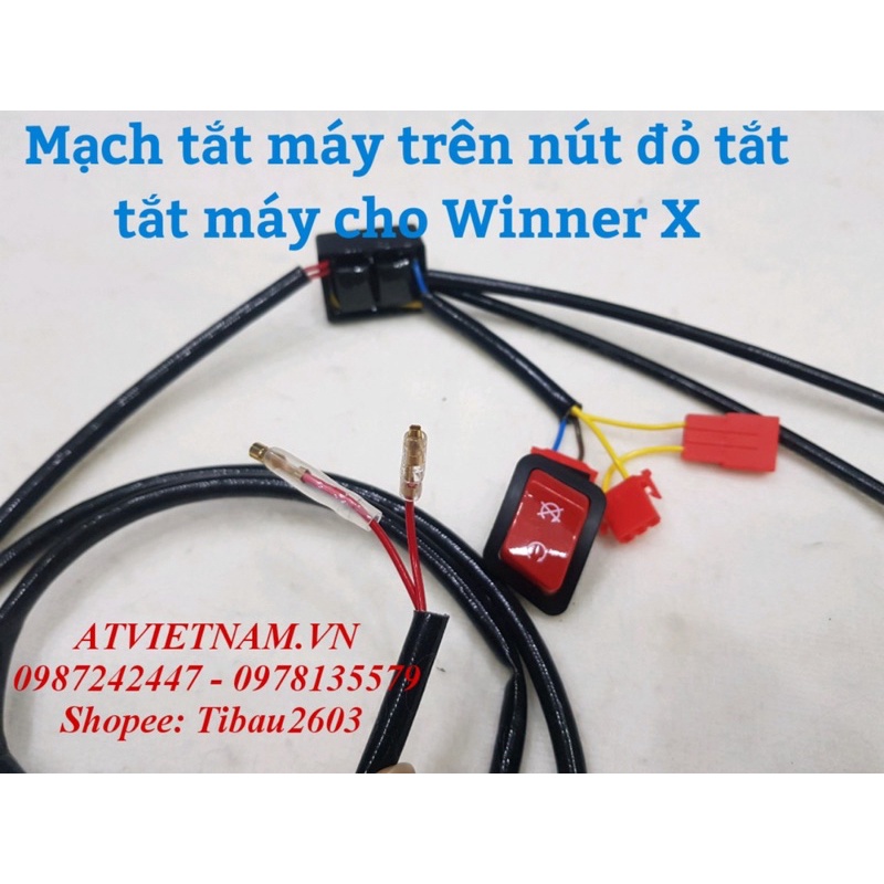Mạch tắt máy tạm thời trên nút đỏ cho Winner X