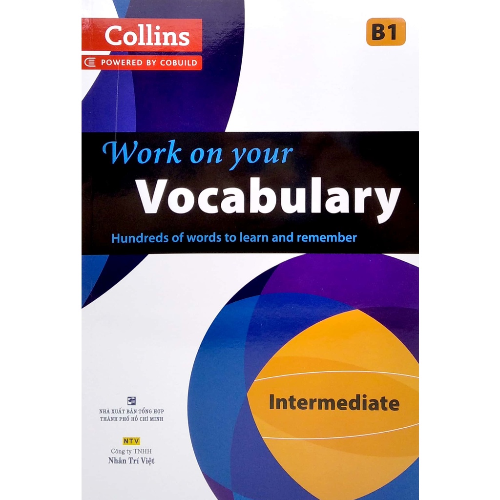 Sách Collins Work On Your Vocabulary - Intermediate B1 (Tái Bản 2021)