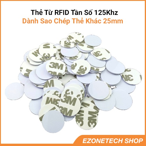 Thẻ Từ RFID Tần Số 125Khz Chip T5577 Dành Cho Sao Chép Dạng Vòng Tròn 25mm Keo Dán 3M