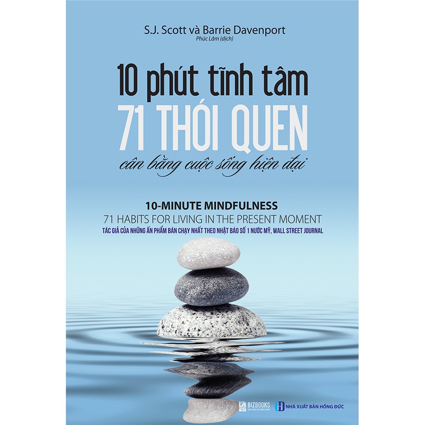 Sách - 10 phút tĩnh tâm: 71 thói quen cân bằng cuộc sống hiện đại