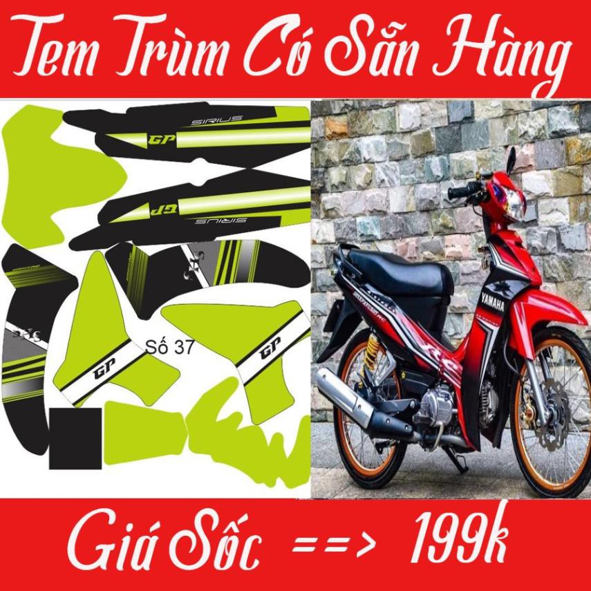 Tem Trùm Xe Sirius Giá Sốc