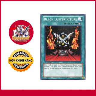 [EN-JP][Thẻ Bài Yugioh Chính Hãng] Black Luster Ritual