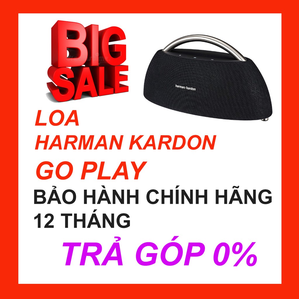 Harman Kardon Go Play - Loa di động Công Suất Khủng 100W - Hàng Chính hãng bảo hành 1 năm