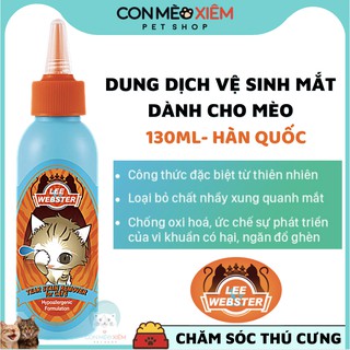 Vệ sinh mắt cho mèo Lee Webster dung dịch 120ml nước lau mắt nghèn rửa vết ố bẩn mắt cho mèo lớn nhỏ Con Mèo Xiêm