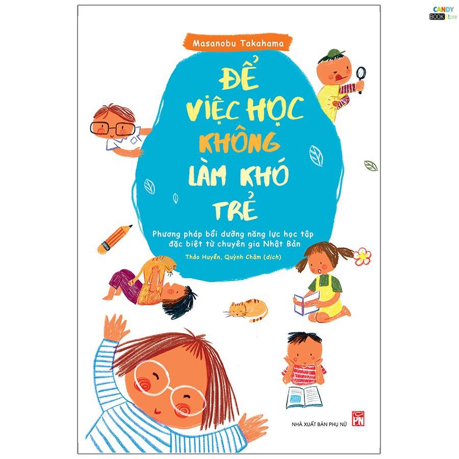 Sách: Để Việc Học Không Làm Khó Trẻ