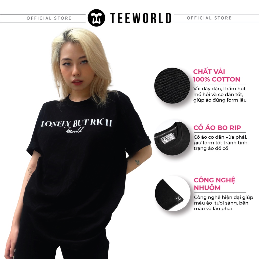 Áo thun Teeworld Lonely But Rich Form Rộng Unisex Nam Nữ