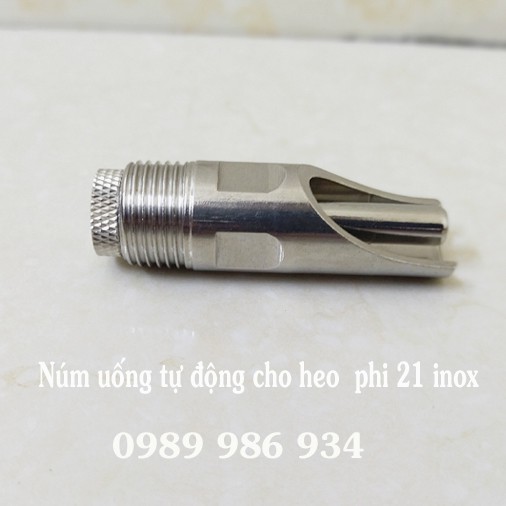 Núm uống tự động cho heo inox - phi 21