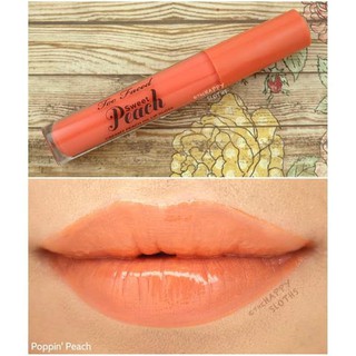 ( XẢ KHO ) Son Bóng Too Faced Sweet Peach Creamy Peach Oil Lip Gloss POPPIN PEACH