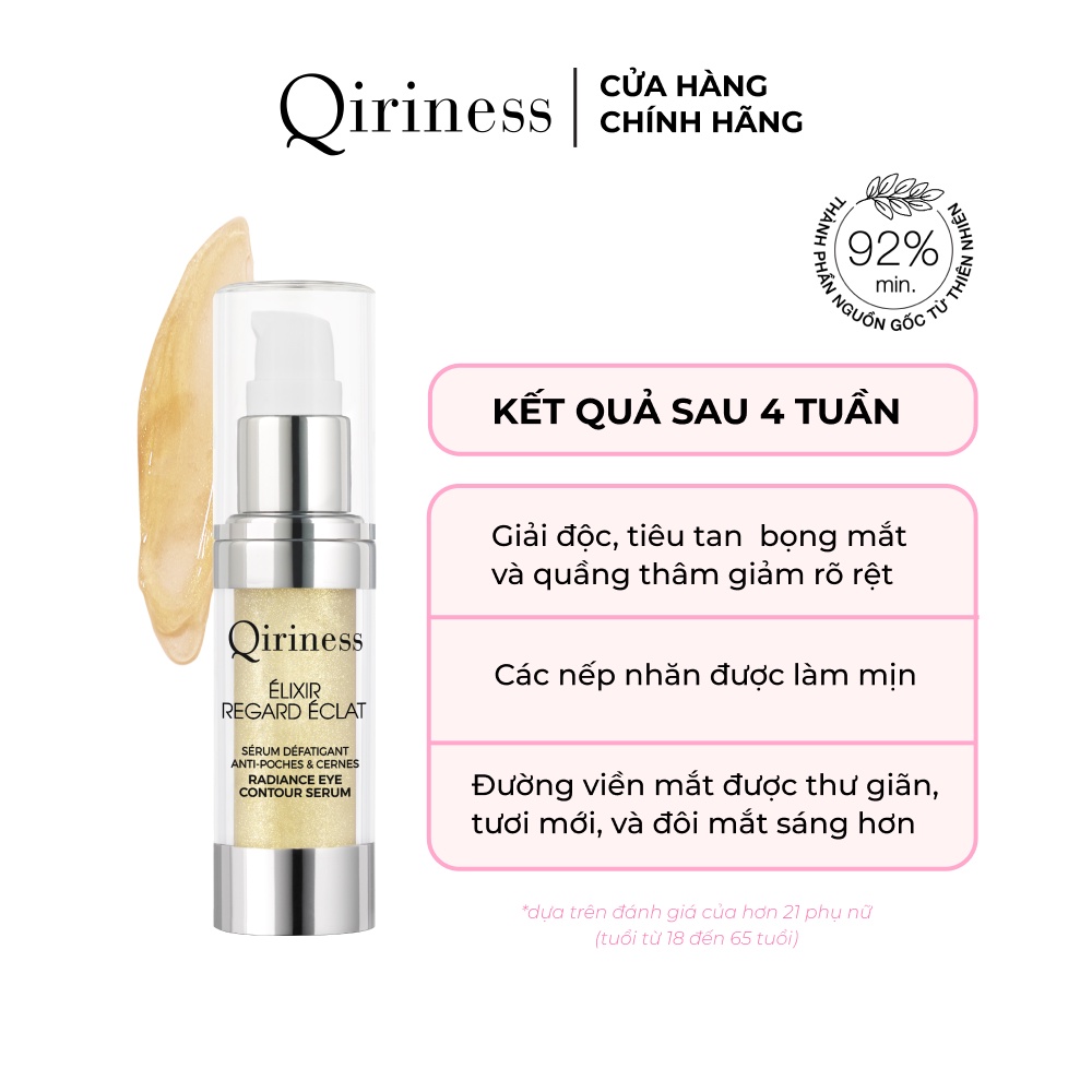 Tinh chất serum mắt giảm quầng thâm và bọng mắt Qiriness Radiance Eye Contour Serum 15ml