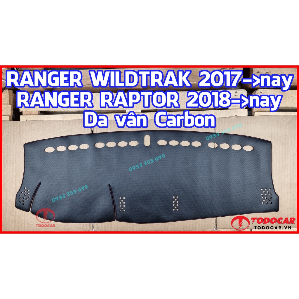 Thảm Taplo FORD RANGER (XL, XLT, XLS, WILDTRAK, RAPTOR) bằng Nhung lông Cừu hoặc Da vân Carbon, Da vân Gỗ