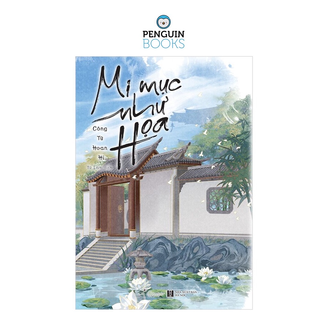 Sách AZ - Mi Mục Như Họa ( Công Tử Hoan Hỉ)