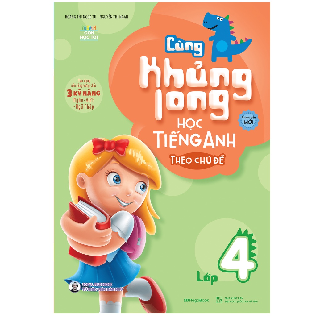 Sách Cùng Khủng Long Học Tiếng Anh Theo Chủ Đề Lớp 4 (Tái Bản)