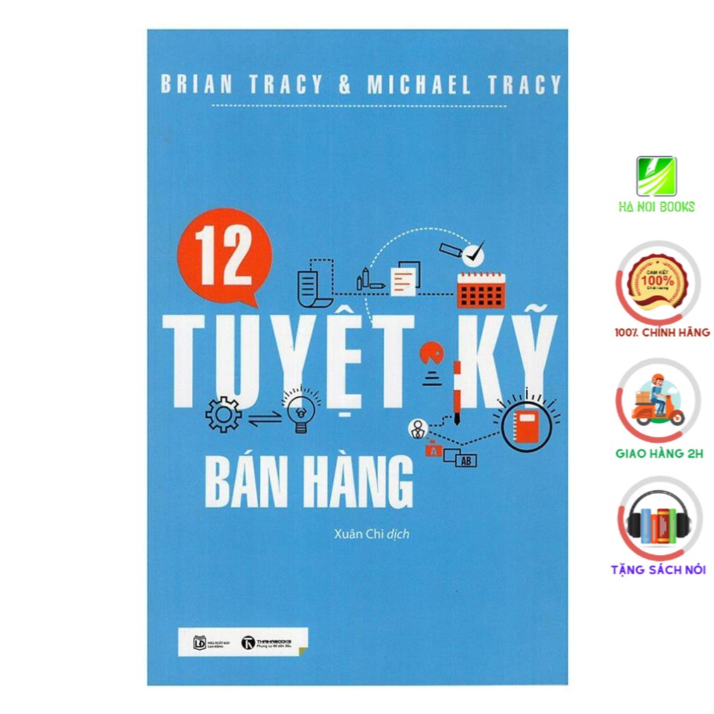 Sách - 12 Tuyệt Kỹ Bán Hàng - Thái Hà Books
