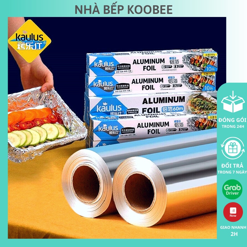 Cuộn giấy bạc nướng nhôm 20 mét KAULUS bọc thực phẩm dùng cho nồi chiên không dầu, lò nướng (NB52)