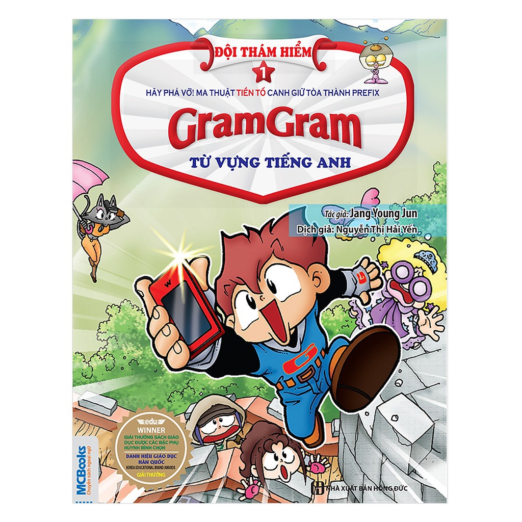 Truyện Gram Gram - Đội Thám Hiểm Từ Vựng Tiếng Anh Tập 1 - Tiền Tố