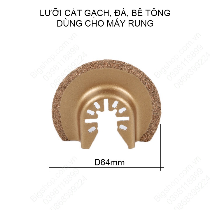 Lưỡi cắt gạch, đá, bê tông đa năng hình bán nguyệt D64mm dùng cho máy cắt rung