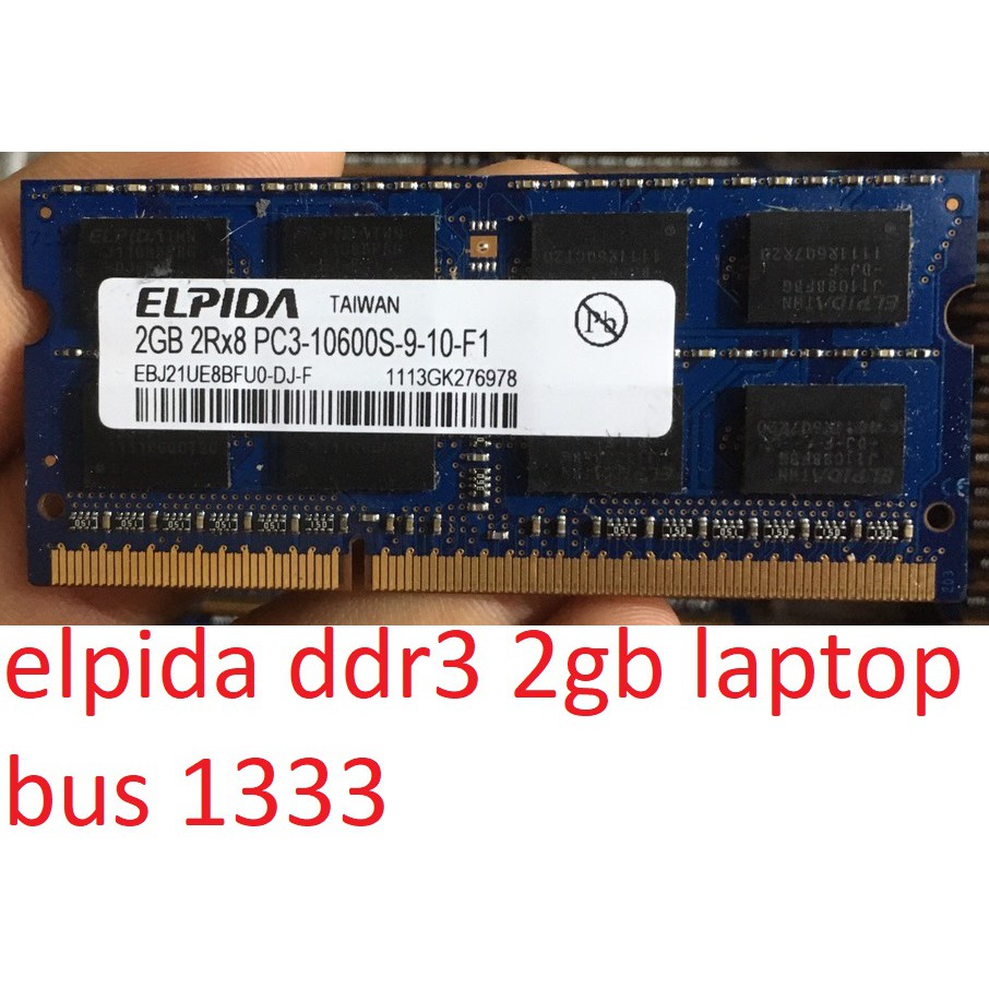 Ram laptop 2GB 1066 1333 1600 máy tính xách tay pc3 pc3l ddr3 ddr3l 8500 10600 12800 14800 17000 memory all