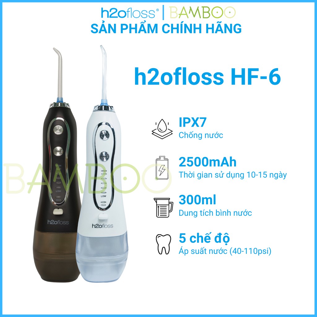 Máy tăm nước h2ofloss HF- 6 đầy đủ phụ kiện (túi cầm tay, hộp đựng vòi phun, vòi phun)
