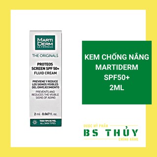 ✅[CHÍNH HÃNG] [Size 2ml] Kem Chống Nắng MARTIDERM Proteos Screen SPF 50+ Fluid Cream - Marti Derm Phổ Rộng - Mini