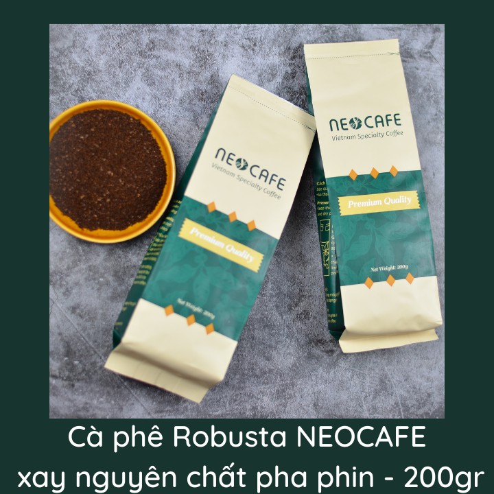 Cà phê Robusta NEOCAFE cafe rang xay cà phê nguyên chất 100% cà phê ngon loại cà phê phin gói 200 g hạt cafe Cầu Đất